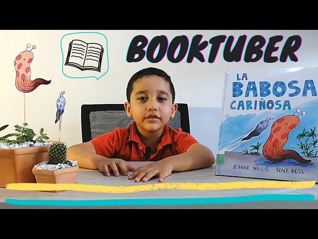 Booktuber Miguel Ángel - La babosa cariñosa